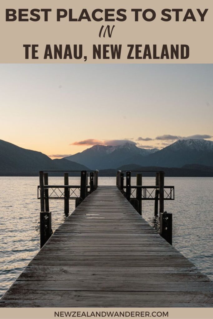 Te Anau Accommodation Pinterest Cover